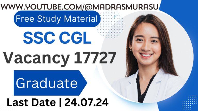 ’’மத்திய அரசில் 17,727 காலிப் பணியிடம்..! பட்டதாரிகள் விண்ணப்பிக்கலாம்